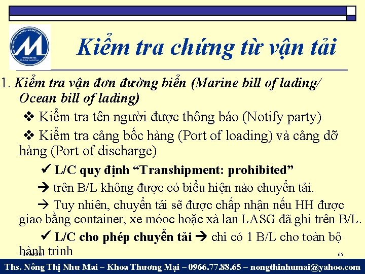 Kiểm tra chứng từ vận tải 1. Kiểm tra vận đơn đường biển (Marine