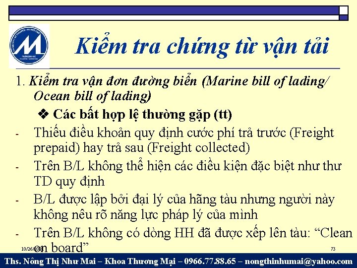 Kiểm tra chứng từ vận tải 1. Kiểm tra vận đơn đường biển (Marine