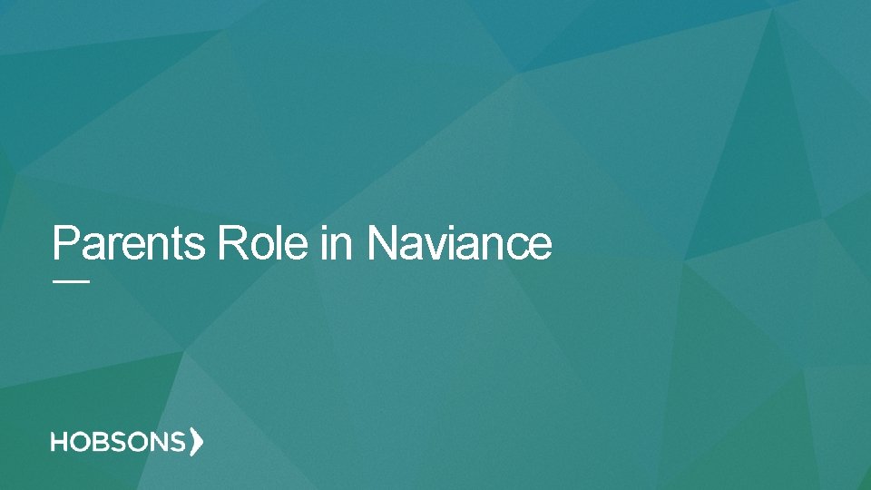 Parents Role in Naviance 