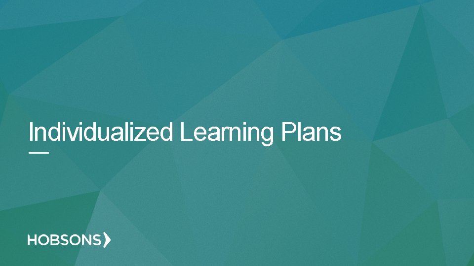 Individualized Learning Plans 