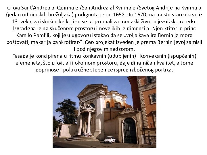 Crkva Sant’Andrea al Quirinale /San Andrea al Kvirinale /Svetog Andrije na Kvirinalu (jedan od