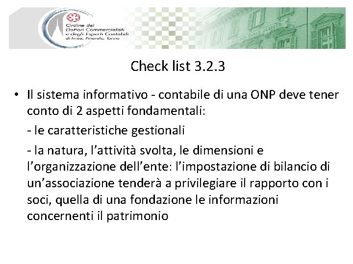 Check list 3. 2. 3 • Il sistema informativo - contabile di una ONP