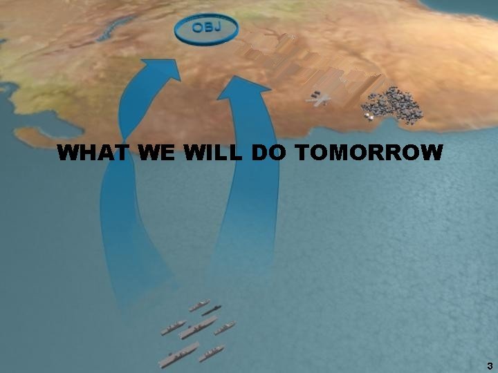 WHAT WE WILL DO TOMORROW 3 