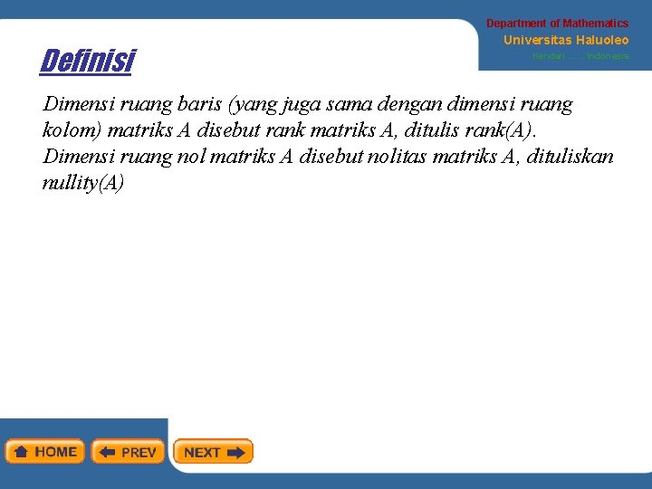 Department of Mathematics Definisi Universitas Haluoleo Kendari. . : : . . Indonesia Dimensi