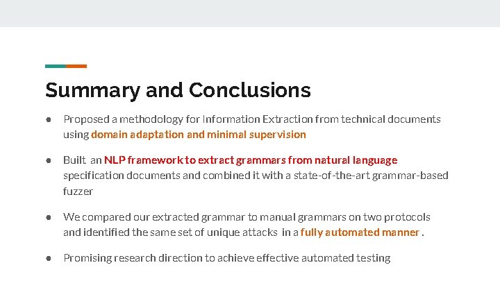 Summary and Conclusions ● Proposed a methodology for Information Extraction from technical documents using