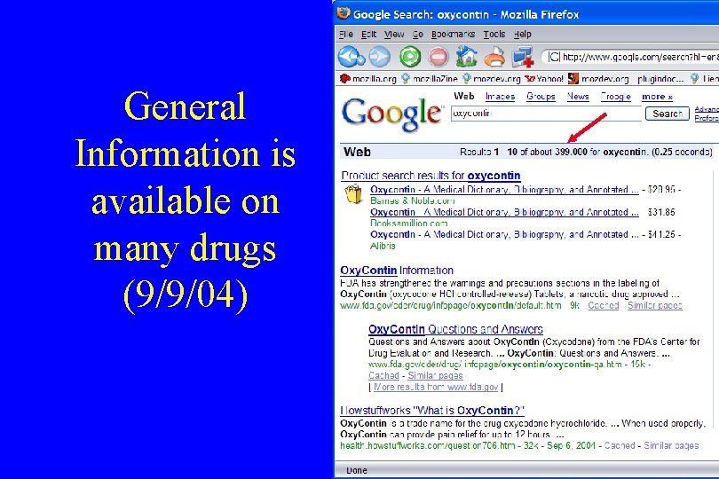 General Information is available on many drugs (9/9/04) 