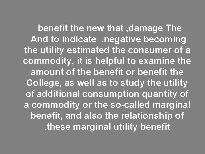 benefit the new that , damage The And to indicate. negative becoming the utility