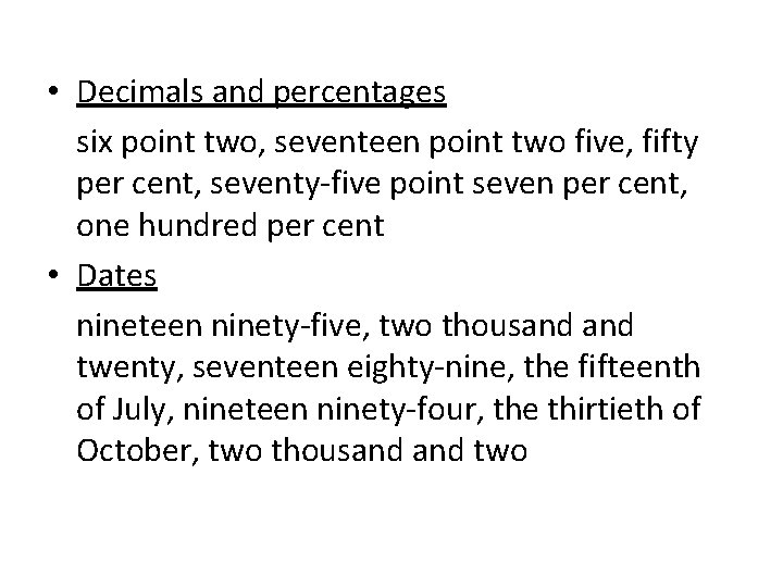  • Decimals and percentages six point two, seventeen point two five, fifty per
