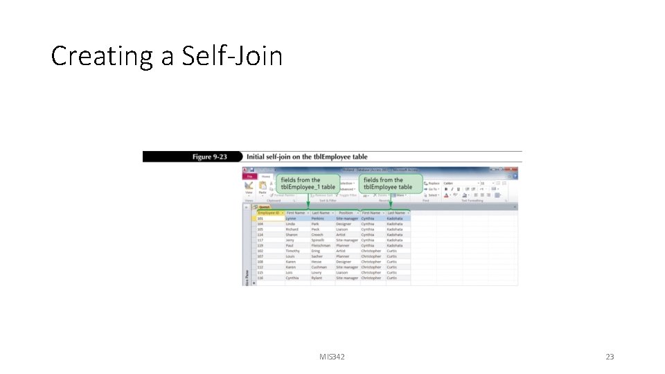 Creating a Self-Join MIS 342 23 