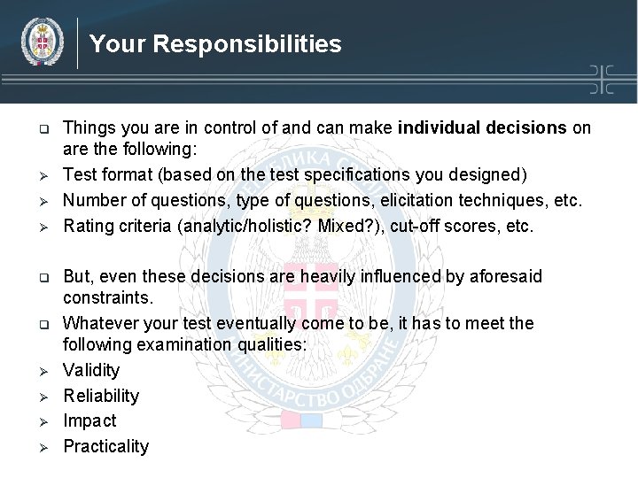 Your Responsibilities q Ø Ø Ø q q Ø Ø Things you are in Your Responsibilities q Ø Ø Ø q q Ø Ø Things you are in