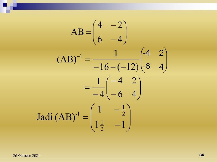 25 Oktober 2021 -4 2 -6 4 36 