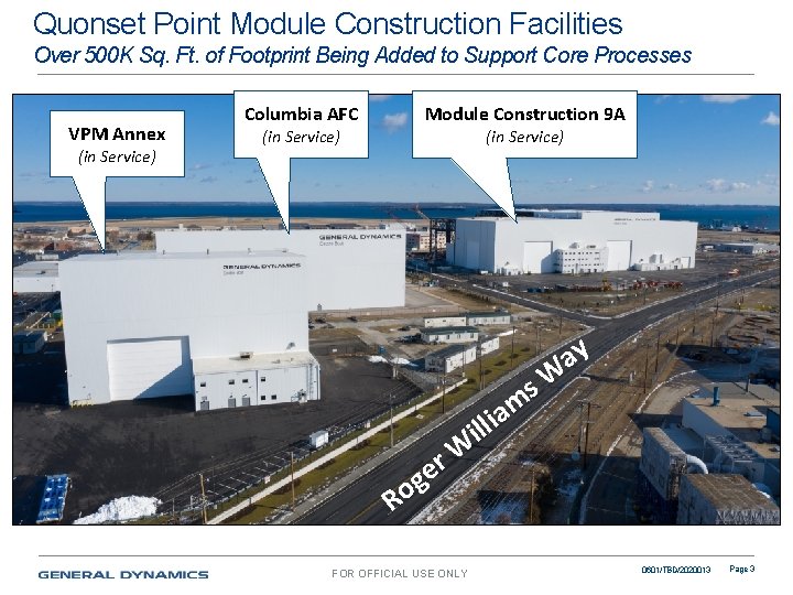 Quonset Point Module Construction Facilities Over 500 K Sq. Ft. of Footprint Being Added