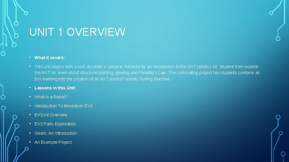 UNIT 1 OVERVIEW • What it covers: • This unit begins with a look