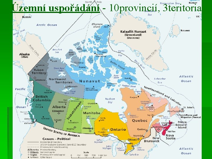 Územní uspořádání - 10 provincií, 3 teritoria 