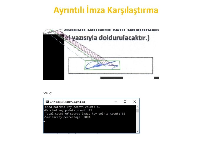 Ayrıntılı İmza Karşılaştırma 