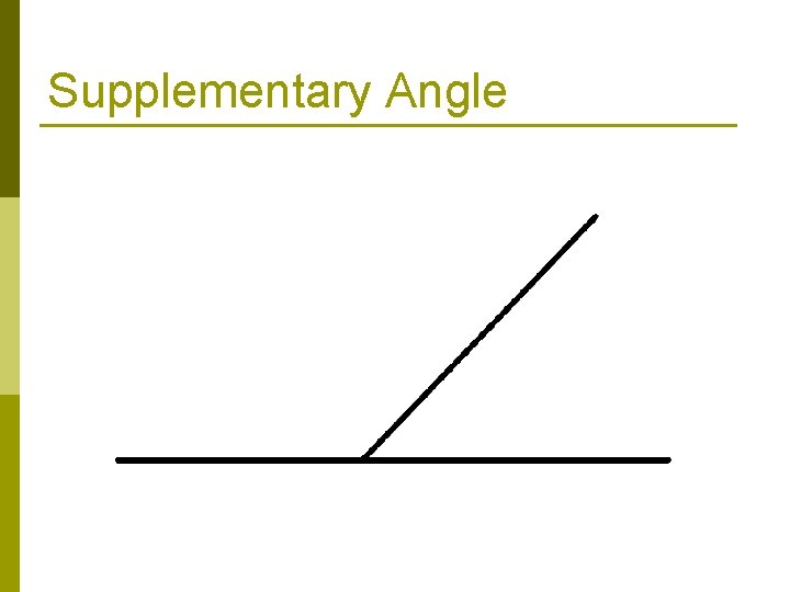 Supplementary Angle 