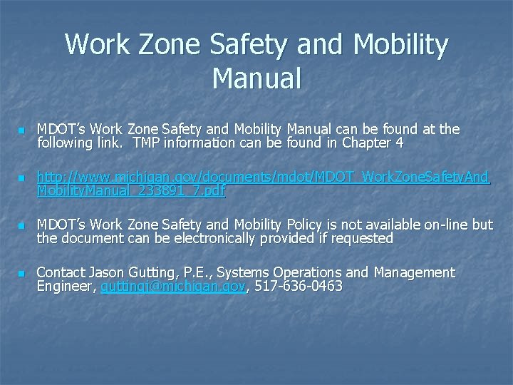 Work Zone Safety and Mobility Transportation Management Plans