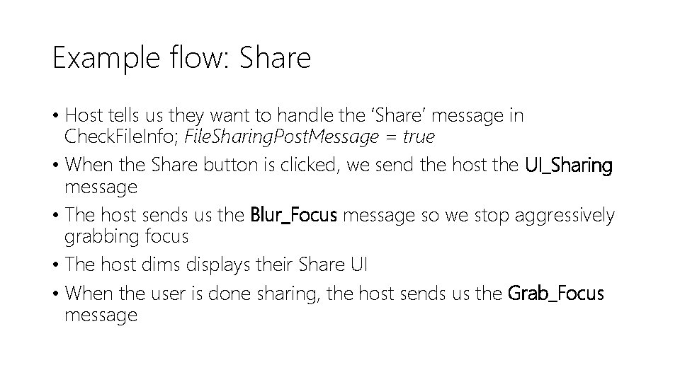 Example flow: Share • Host tells us they want to handle the ‘Share’ message