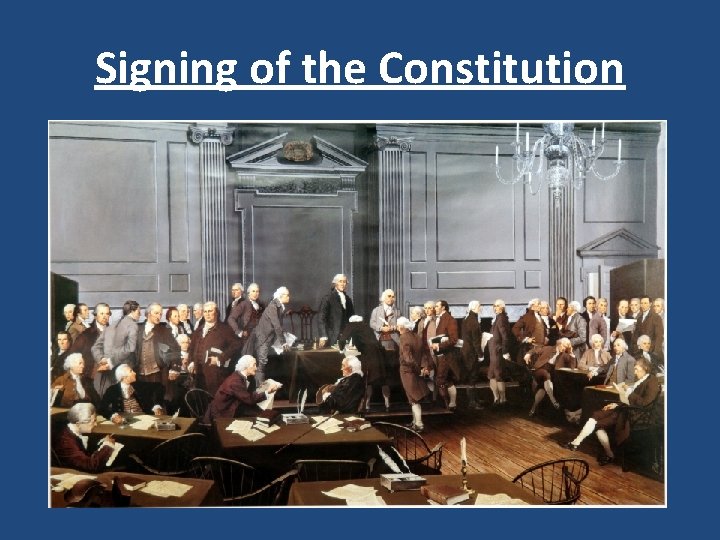 Signing of the Constitution 