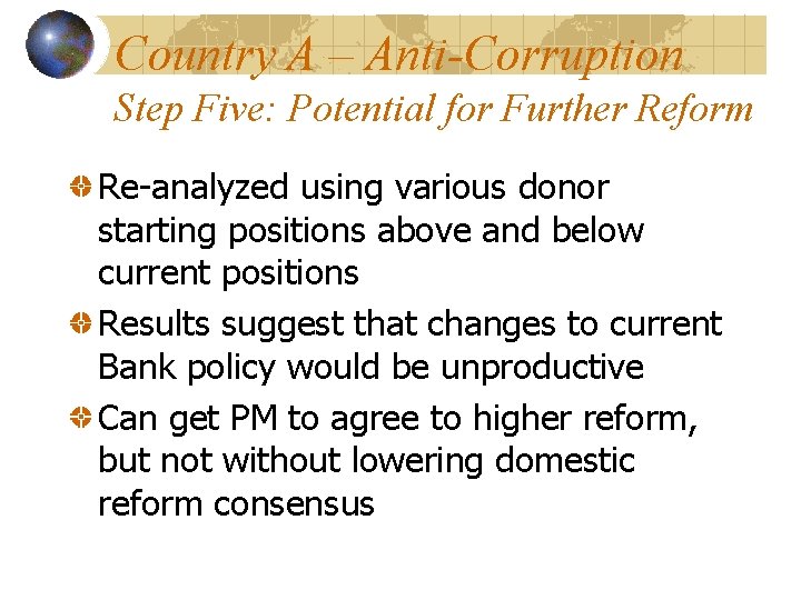 Country A – Anti-Corruption Step Five: Potential for Further Reform Re-analyzed using various donor