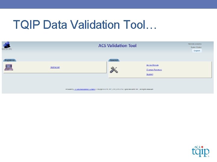 TQIP Data Validation Tool… 