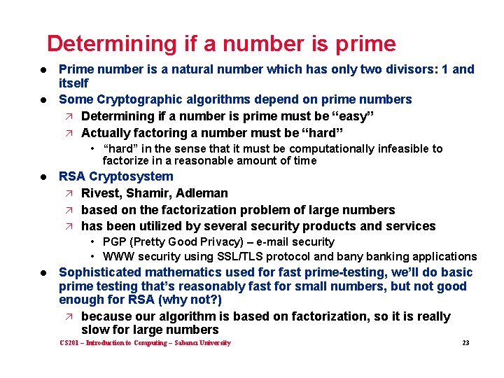 Determining if a number is prime l l Prime number is a natural number