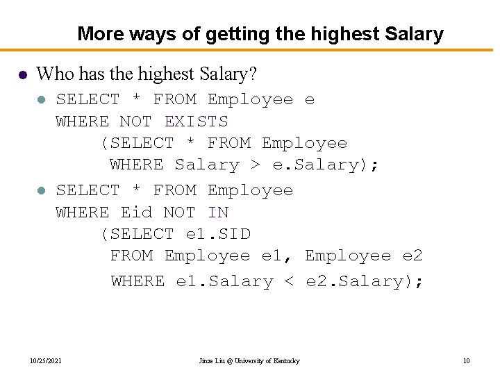 More ways of getting the highest Salary l Who has the highest Salary? l