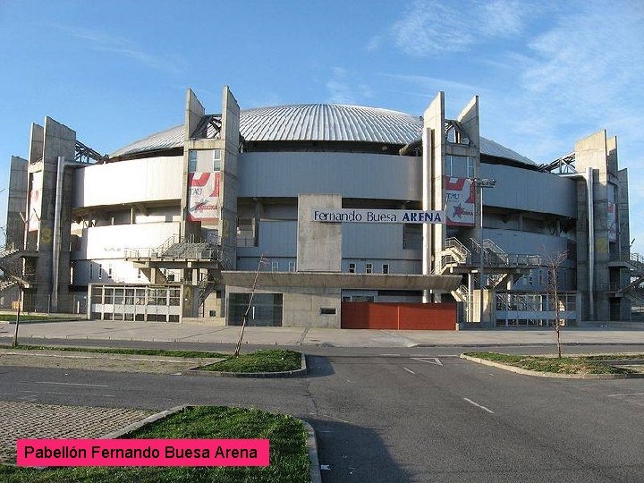 Pabellón Fernando Buesa Arena 