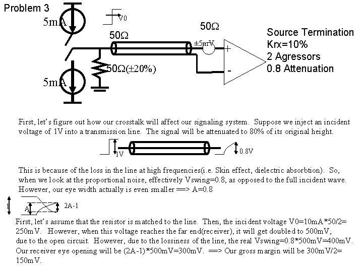 Problem 3 5 m. A V 0 50 W( 20%) 5 m. A 50