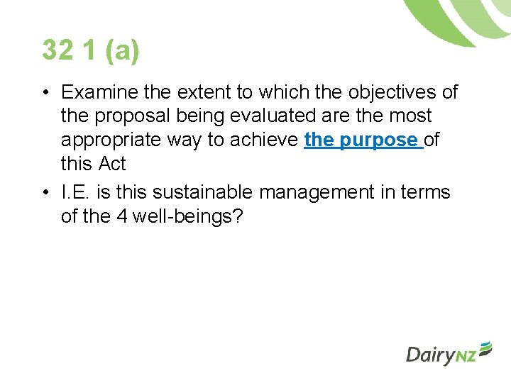 32 1 (a) • Examine the extent to which the objectives of the proposal
