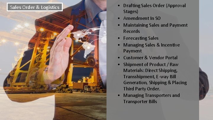 Sales Order & Logistics • Drafting Sales Order (Approval Stages) • Amendment In SO