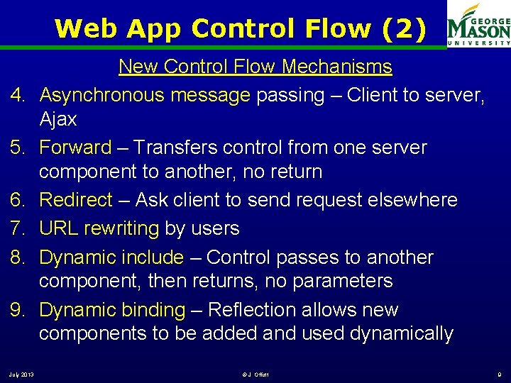 Web App Control Flow (2) 4. 5. 6. 7. 8. 9. July 2013 New