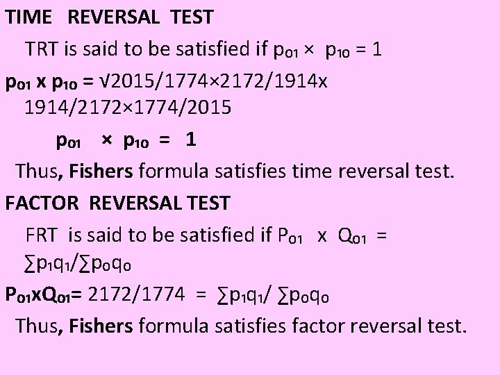 TIME REVERSAL TEST TRT is said to be satisfied if p₀₁ × p₁₀ =