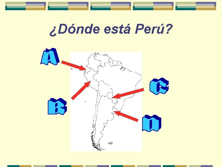 ¿Dónde está Perú? 