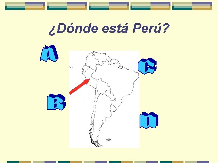 ¿Dónde está Perú? 