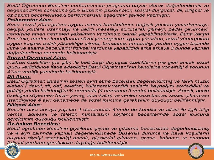 DOÇ. DR. HATICE BAKKALOĞLU 50 