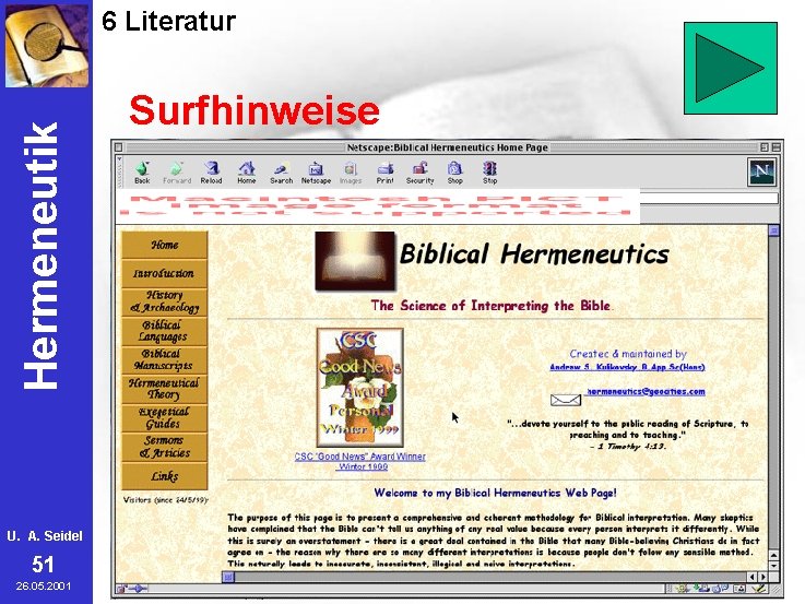 Hermeneutik 6 Literatur U. A. Seidel 51 26. 05. 2001 Surfhinweise 