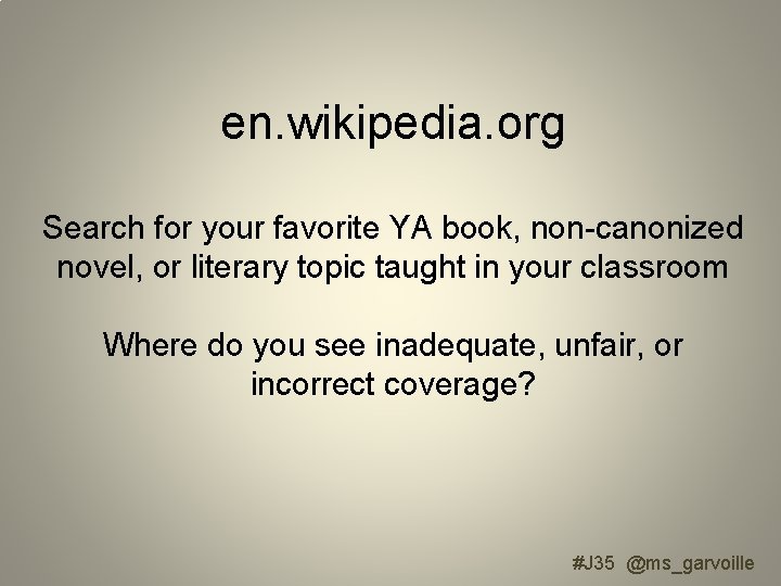 en. wikipedia. org Search for your favorite YA book, non-canonized novel, or literary topic