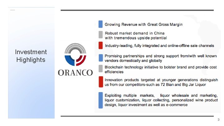 Investment Highlights 3 