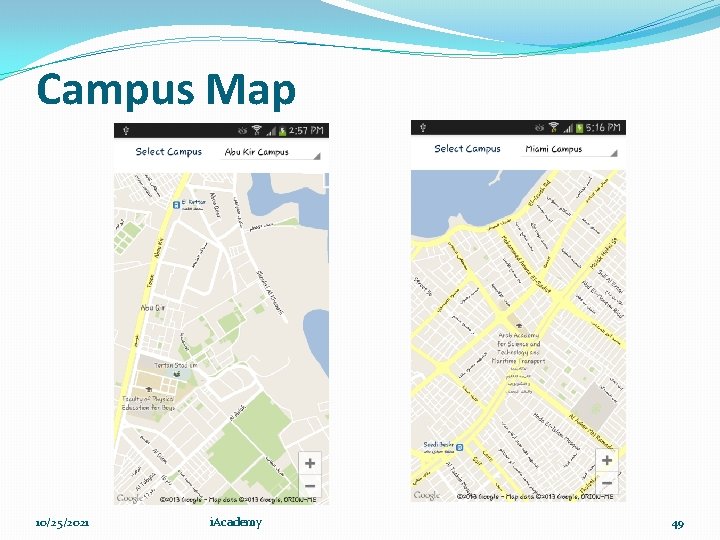 Campus Map 10/25/2021 i. Academy 49 