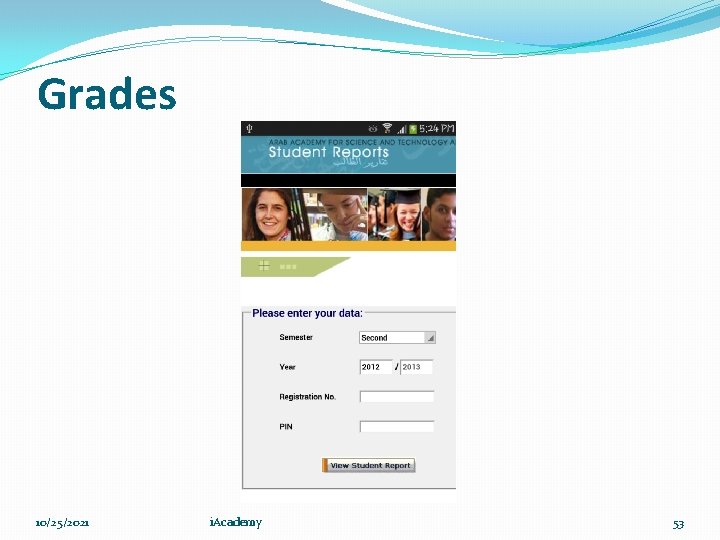 Grades 10/25/2021 i. Academy 53 