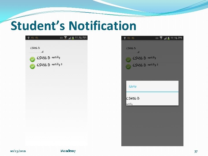 Student’s Notification 10/25/2021 i. Academy 57 