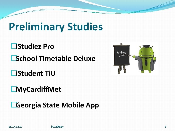 Preliminary Studies �i. Studiez Pro �School Timetable Deluxe �i. Student Ti. U �My. Cardiff.