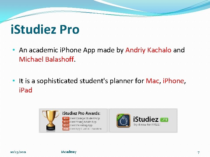 i. Studiez Pro • An academic i. Phone App made by Andriy Kachalo and