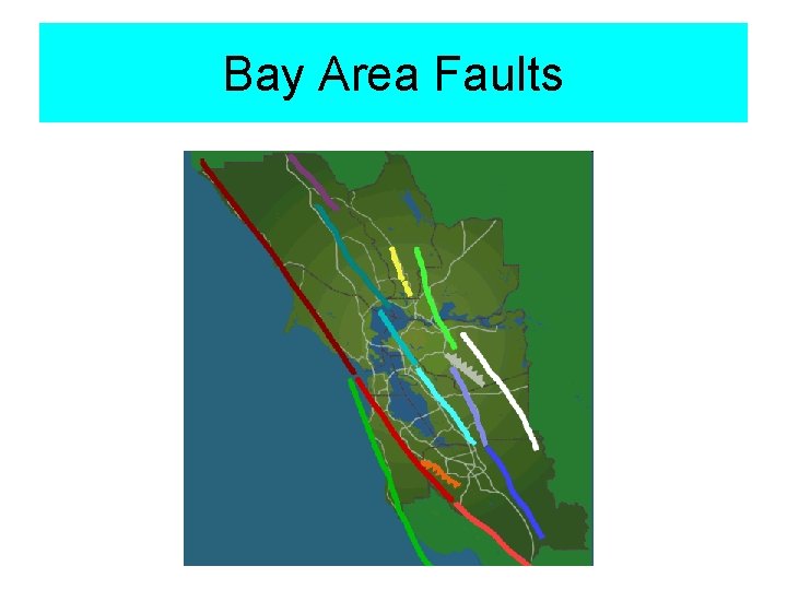 Bay Area Faults 