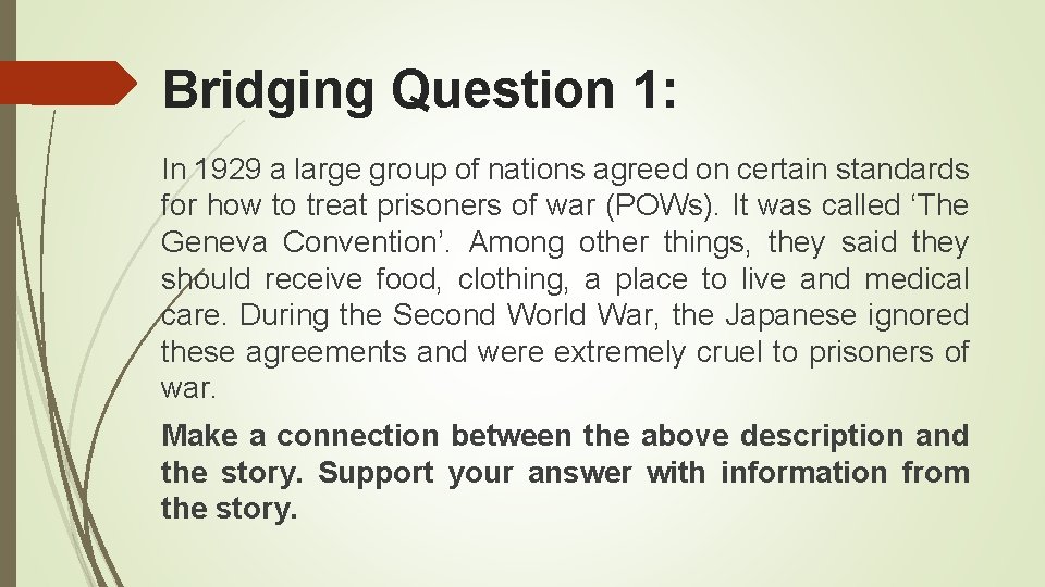 Bridging Question 1: In 1929 a large group of nations agreed on certain standards