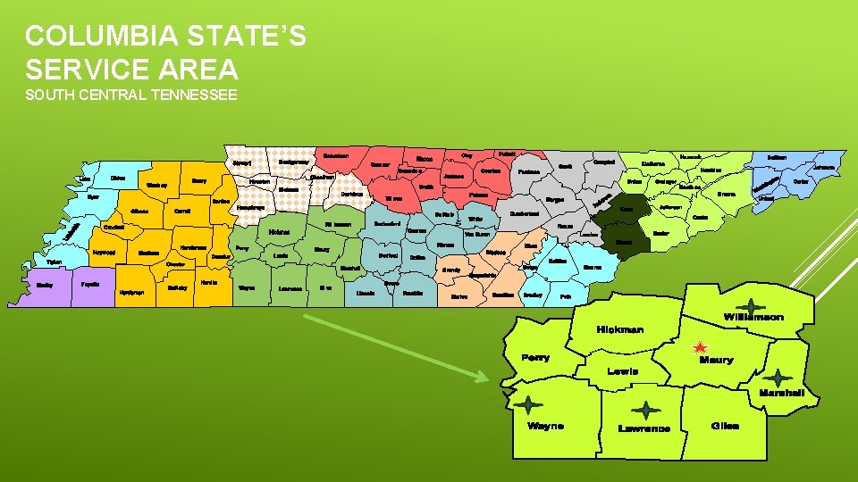 COLUMBIA STATE’S SERVICE AREA SOUTH CENTRAL TENNESSEE 