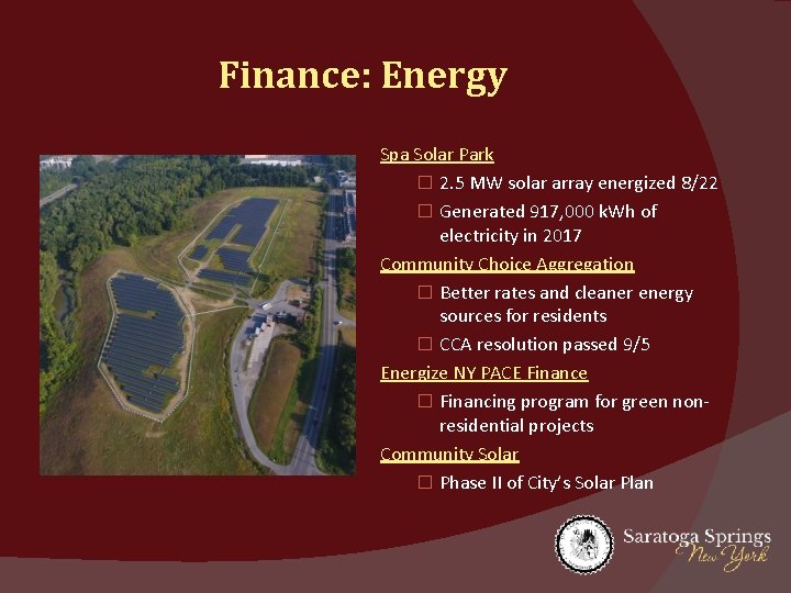 Finance: Energy Spa Solar Park � 2. 5 MW solar array energized 8/22 �