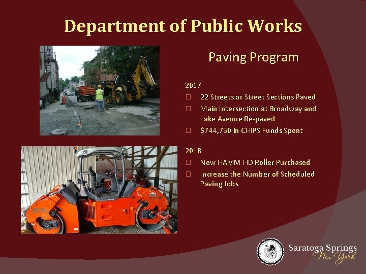 Department of Public Works Paving Program 2017 � 22 Streets or Street Sections Paved