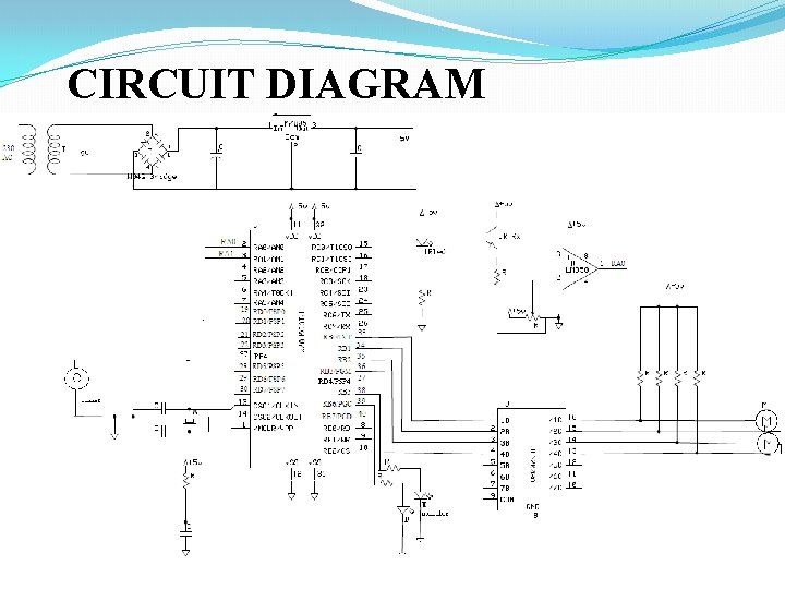 CIRCUIT DIAGRAM CIRCUIT DIAGRAM